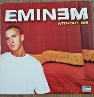 Eminem : Without Me / The Way I Am : Danny Lohner Remix 12 " Vinyl 2002