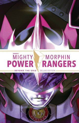 Mighty Morphin Power Rangers Beyond The Grid Deluxe Ed Hc Hardcover 11/4