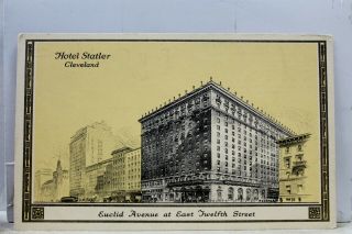Ohio Oh Cleveland Hotel Statler Euclid Avenue Postcard Old Vintage Card View Pc