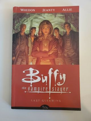 Buffy The Vampire Slayer Season 8 Volume 8 Last Gleaming Dark Horse Tpb