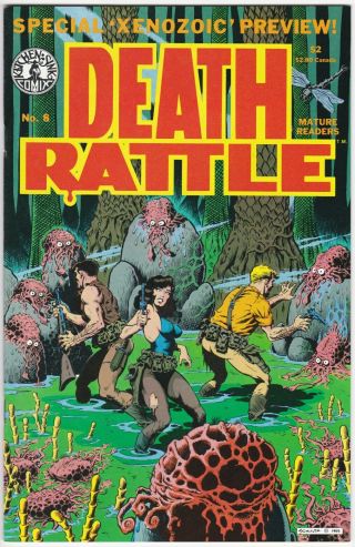 Death Rattle 8 Nm - 9.  2 - - 1st Xenozoic Tales By Mark Schultz - -
