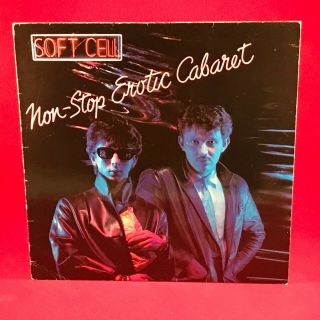 Soft Cell Non - Stop Erotic Cabaret 1981 Uk Vinyl Lp Tainted Love Condit