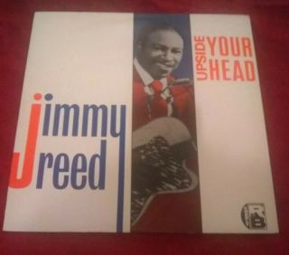 Jimmy Reed Upside Your Head Lp