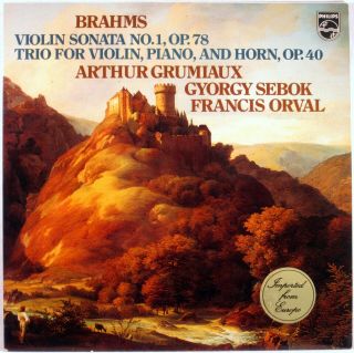 Philips 1976 Brahms Grumiaux Violin Sonata/horn Trio Sebok Orval 9500 161 Nm