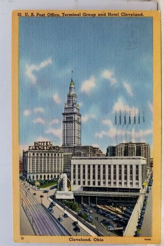 Ohio Oh Cleveland Us Post Office Terminal Group Hotel Postcard Old Vintage Card
