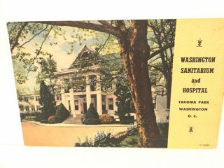 Vintage 1958 Postcard Washington Sanitarium & Hospital Takoma Park Maryland Md
