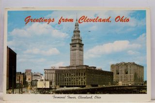 Ohio Oh Cleveland Terminal Tower Greetings Postcard Old Vintage Card View Post