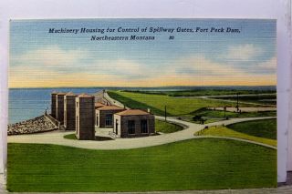 Montana Mt Fort Peck Dam Spillway Gates Control Machinery Housing Postcard Old