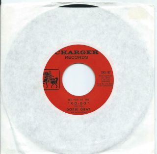 Dobie Gray:see You At The " Go - Go " /walk With Love:us Charger:northern Soul