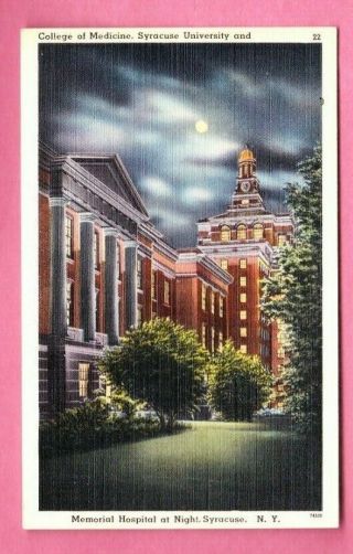 1952 Vtg Htl Style Linen Postcard Memorial Hospital College Medicine Syracuse Ny