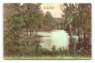 Vintage Postcard Hand Colored On The Bayou Orange Texas F3