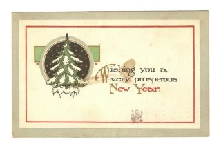 Vintage Antique 1913 Postcard Prosperous Happy Year Greeting Card Tree Snow