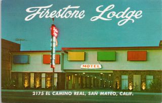 Firestone Lodge San Mateo Ca California Vintage Postcard F91