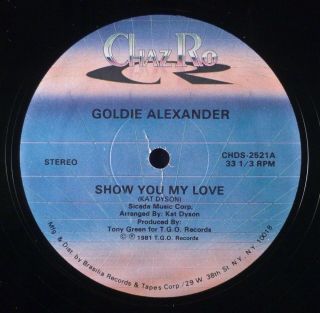 Goldie Alexander ‎– Show You My Love 12 " Rare Funk Boogie Chaz Ro 
