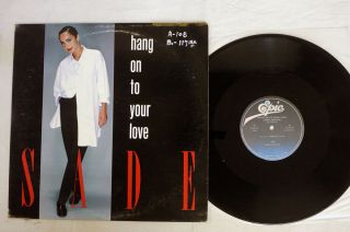 Sade Hang On To Your Love Epic 12 3p - 618 Japan Vinyl 12