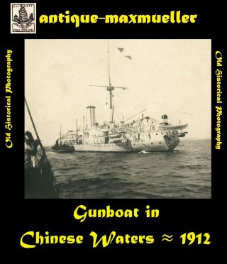 China East Asia Fleet Gunboat Cruiser In Chinese Waters Orig Photo ≈ 1912