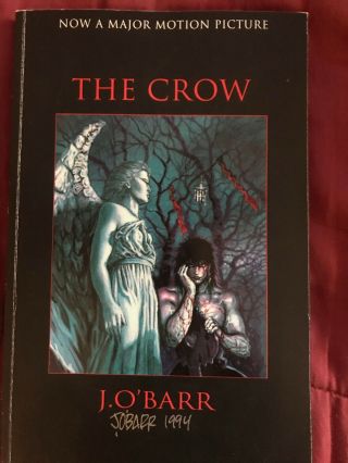 The Crow Graphic Novel Signed By Author,  J.  O 