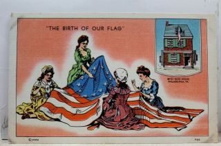 Pennsylvania Pa Philadelphia Betsy Ross House Birth Of Our Flag Postcard Old Pc