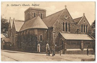 Bedford St Cuthberts Church 1911 Vintage Postcard 27.  12