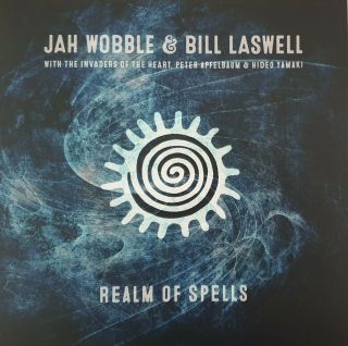 Jah Wobble & Bill Laswell - Realm Of Spells Vinyl Official Jah Wobble A/c