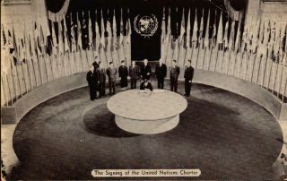 Vintage Postcard Signing Of The Charter Of The United Nations San Francisco Ca
