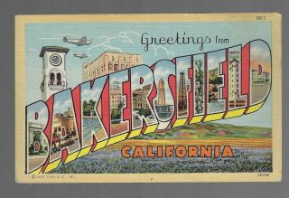 Vintage Postcard Linen Large Letters Greetings From Bakersfield Ca Airplanes