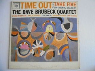 The Dave Brubeck Quartet Time Out Columbia Cl 1397 Six Eye Mono Jazz Lp Hear