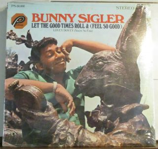 Bunny Sigler " Let The Good Times Roll " Still U.  S.  Parkway 50,  000 12 " Lp