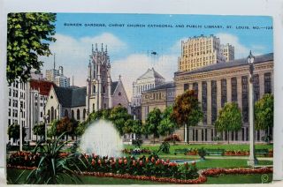 Missouri Mo St Louis Sunken Gardens Christ Church Cathedral Library Postcard Old