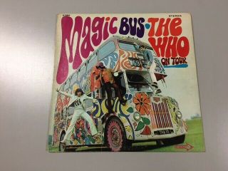 The Who - Magic Bus On Tour 1968 Vinyl Lp Decca Records Dl 7 - 5064