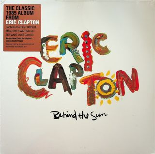 Eric Clapton - Behind The Sun 2 - Lp (2018 Vinyl) Remastered 1985 Album