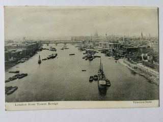 Vintage Postcard " London From Tower Bridge ".