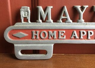 Early Vintage MAYTAG Home Appliances Advertising Auto License Plate Topper Sign 2