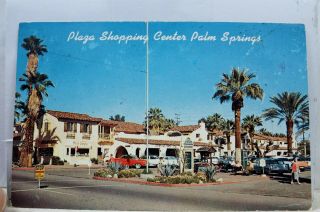 California Ca Palm Springs Plaza Shopping Center Postcard Old Vintage Card View