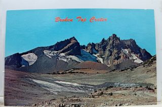 Oregon Or Central Cascades Broken Top Crater Postcard Old Vintage Card View Post