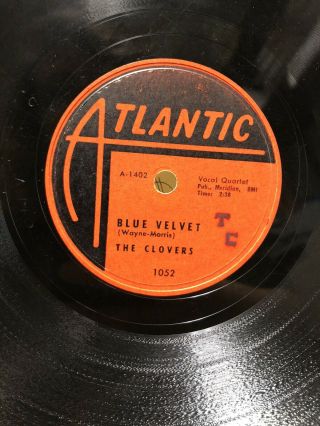 The Clovers 78 Rpm,  Shellac,  Blue Velvet & If You Love Me 1052