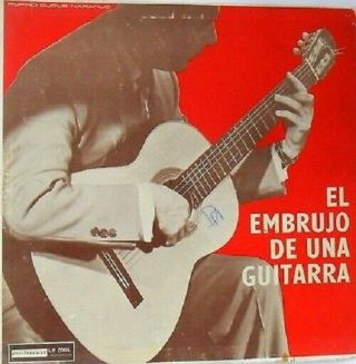 Rufino Duque Naranjo:el Embrujo De Una Guitarra - Solo Guitar - Rudunar/daro - Rare,