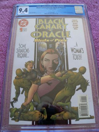 Cgc 9.  4 Black Canary/oracle - Birds Of Prey 1,  First Appearance,  1996