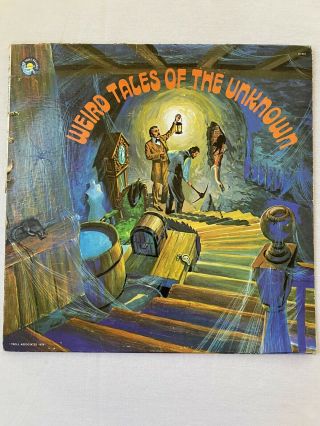 Weird Tales Of The Unknown Vinyl Record