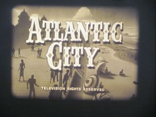 16 Mm Sound B & W Film 1951 Castle Films Atlantic City