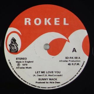 Bunny Mack " Let Me Love You " 12 " Rokel Uk Hear