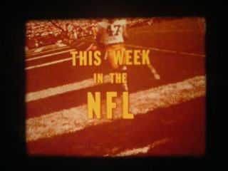 16mm - " This Week In The Nfl " - 11/10/68 - Gale Sayers Injured,  Colts - Packers - Rams