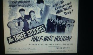 Three Stooges - Half Wits Holliday.  16mm.