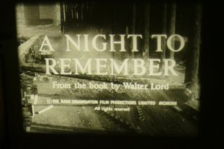 A Night To Remember 16mm 1958 Titanic Walter Lord Kenneth More