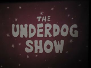16mm The Under Dog Show 1200 