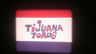 TIJUANA TOADS (1970) Hop and Chop 16mm short cartoon color 2