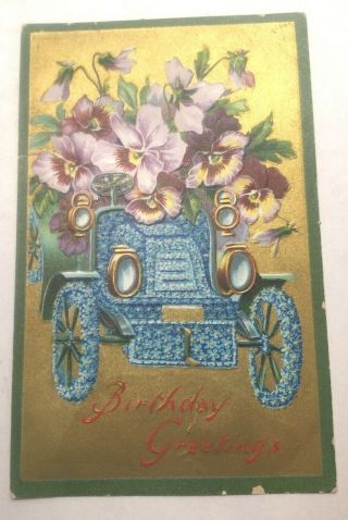 Vintage Greeting Postcard,  Birthday,  Car Of Flowers & Pansies,  Series 24,  Emboss