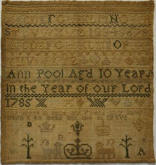 Small Late 18th Century Alphabet,  Motif & Verse Sampler By Ann Pool Age 10 1785