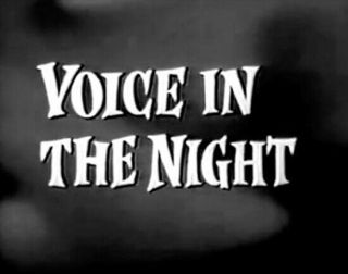 16mm Tv Show: " Suspicion " (1958) " Voice In The Night " Great Cast