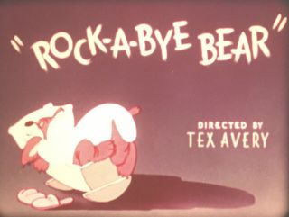16mm Film Cartoon 1952 Barney Bear,  “Rock - A - Bye - Bear” Tex Avery 3